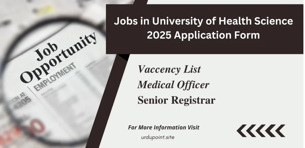 Jobs in University of Health Science 2025 Application Form